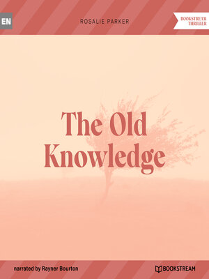 cover image of The Old Knowledge (Unabridged)